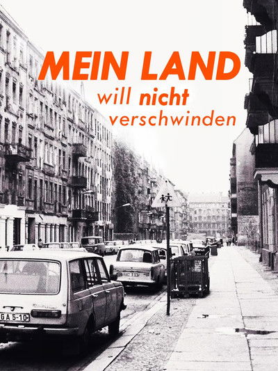 Poster do Filme Mein Land will nicht verschwinden