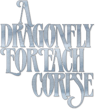 A Dragonfly for Each Corpse Logo
