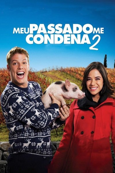 Poster for the movie Meu Passado Me Condena 2: O Filme