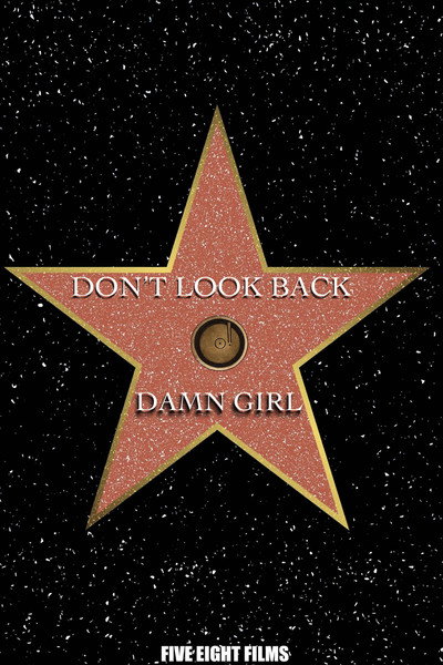 Poster do Filme Don't Look Back: Damn Girl