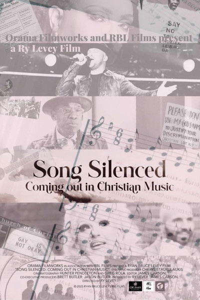 movie poster for Song Silenced: Coming Out in Christian Music