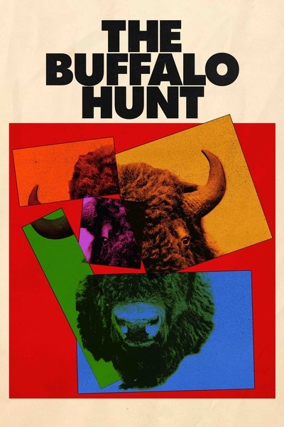 Poster do Filme The Buffalo Hunt