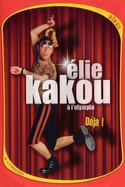Watch - (1994) Élie Kakou - Déjà ! (À l'Olympia) Movie Online Free Putlocker