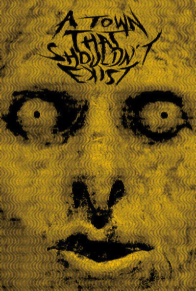 Poster do Filme A Town That Shouldn't Exist