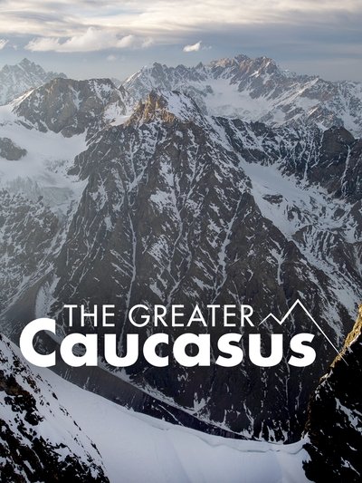 Poster for the movie The Greater Caucasus