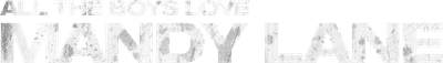 All the Boys Love Mandy Lane Logo
