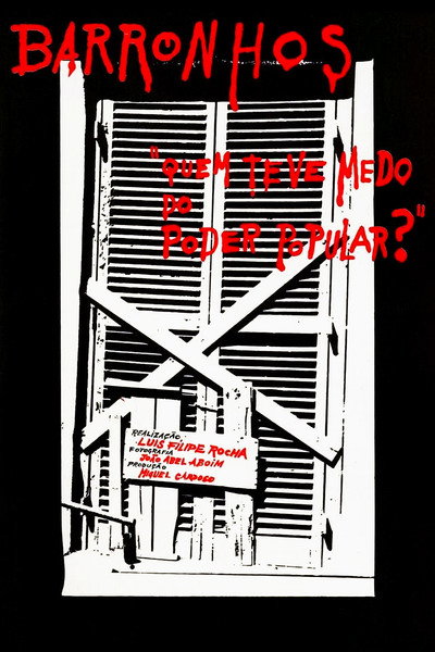Poster do Filme Barronhos - Quem Teve Medo do Poder Popular?