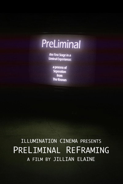 PreLiminal ReFraming