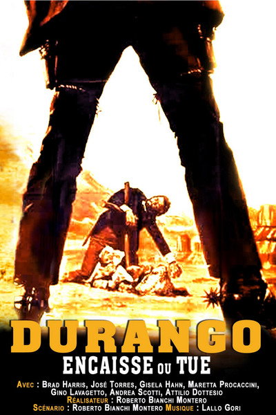 Durango Encaisse Ou Tue
