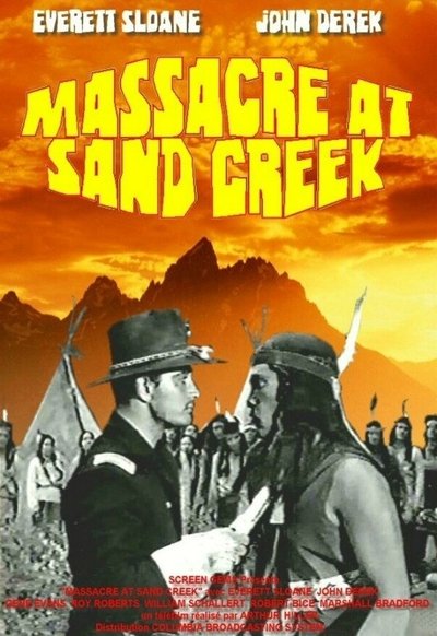 Watch - Massacre at Sand Creek Full Movie