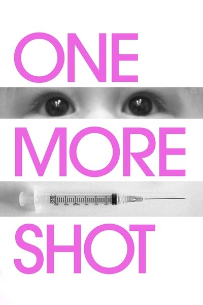 movie poster for One More Shot