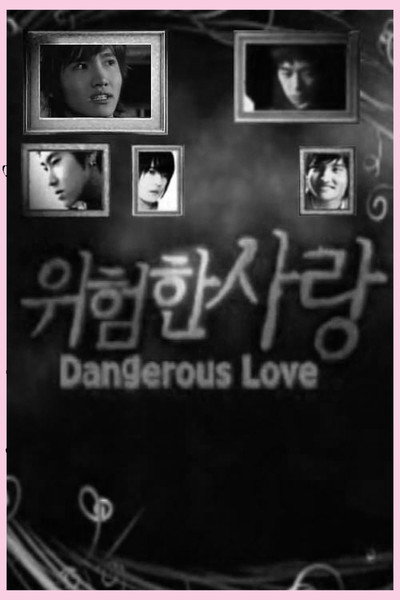 Dangerous Love