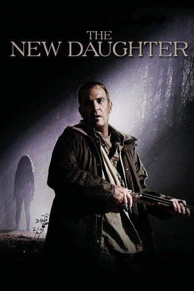 Poster for the movie The New Daughter