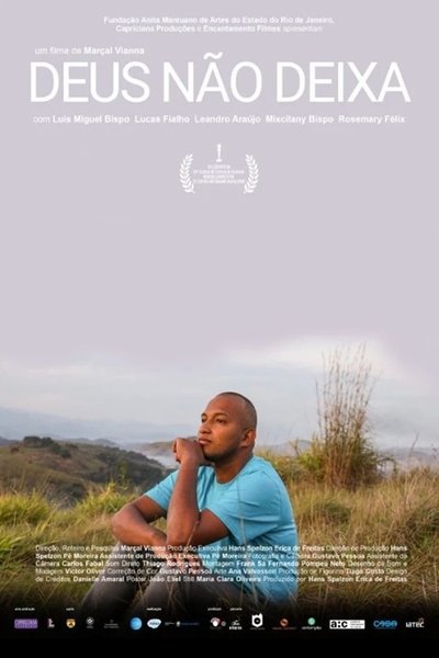 Poster do Filme Deus Não Deixa