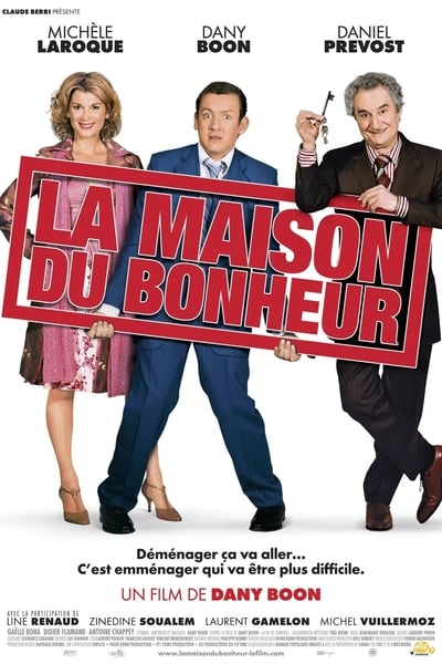 La Maison du bonheur (2006)