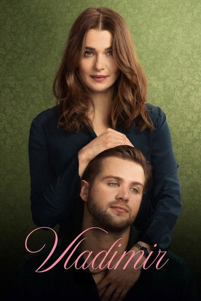 Vladimir (2026) Season 1 [Hindi (DD5.1) & English] 480p | 720p | 1080p | 2160p 4K WEB-DL [x264/ESubs] | Complete Web Series