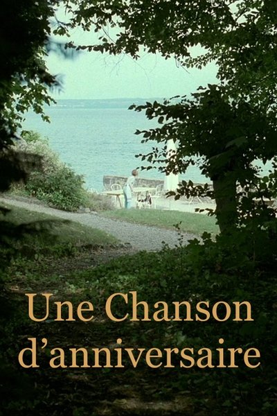 Poster do Filme Une Chanson d’anniversaire
