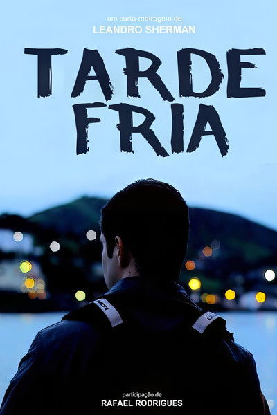 Poster do Filme Tarde Fria
