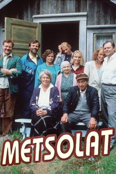 poster for Metsolat