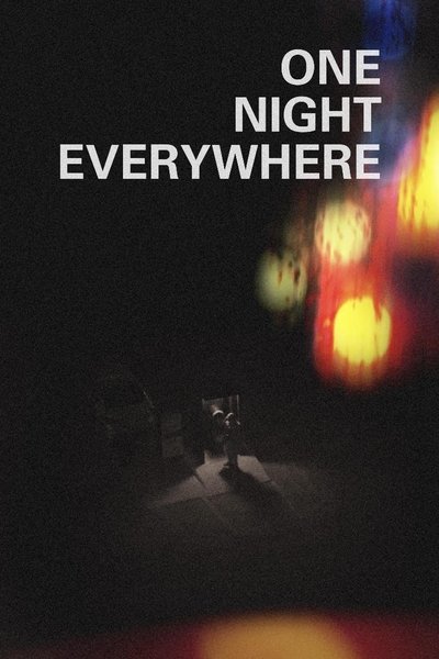 Poster do Filme ONE NIGHT EVERYWHERE