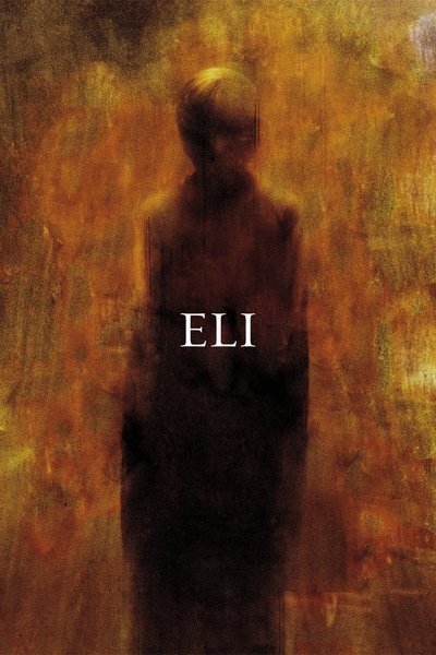 Poster for the movie Eli