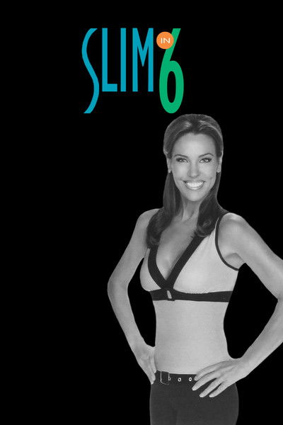 poster for Slim in 6