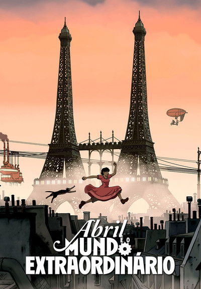 Poster do Filme Abril e o Mundo Extraordinário