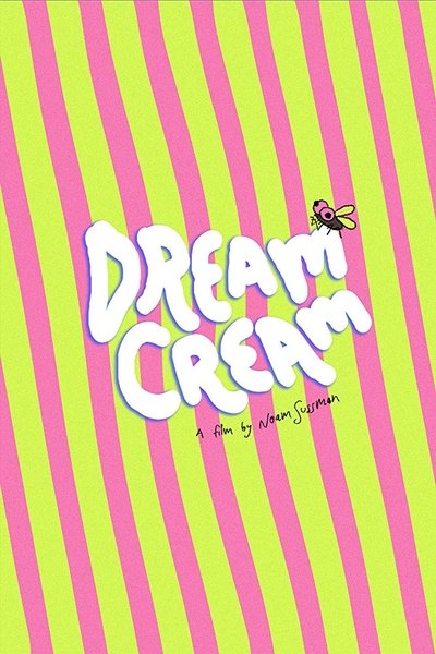 Poster do Filme Dream Cream