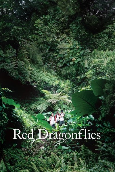 Watch - (2011) Red Dragonflies Movie Online Torrent