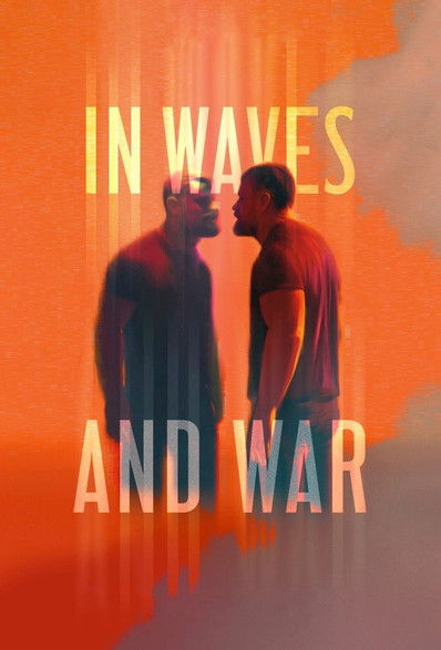 movie poster for In Waves and War