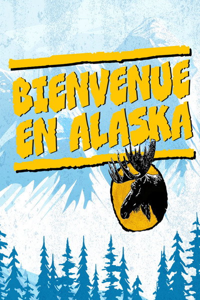 Bienvenue en Alaska