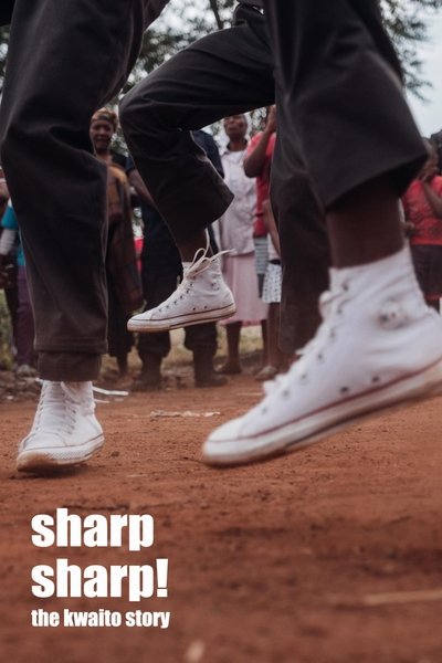 Poster do Filme Sharp, Sharp! - The Kwaito Story