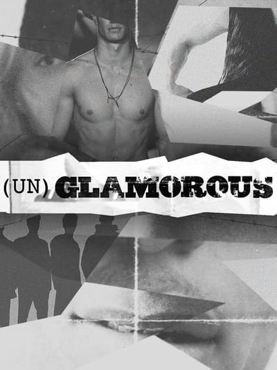 (Un)glamorous