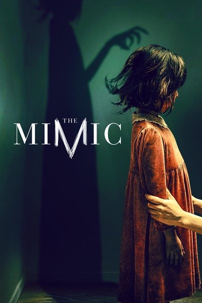 Poster for the movie The Mimic