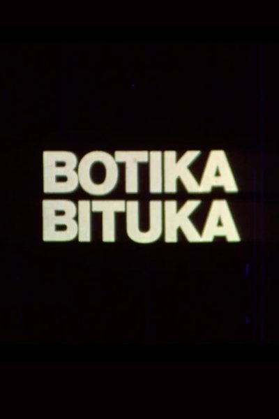 movie poster for Botika Bituka