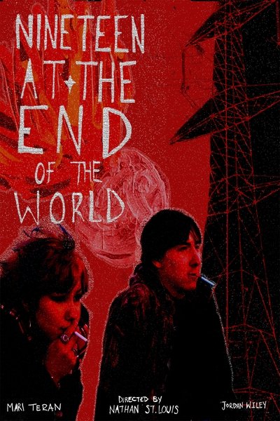 Poster do Filme Nineteen at the End of the World