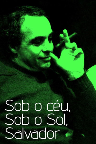 Poster do Filme Sob o céu, sob o sol, Salvador