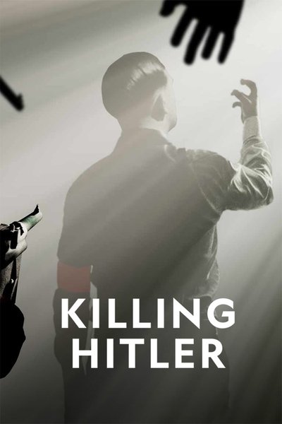 poster for Killing Hitler
