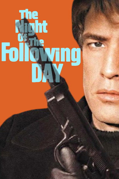 The Night of the Following Day