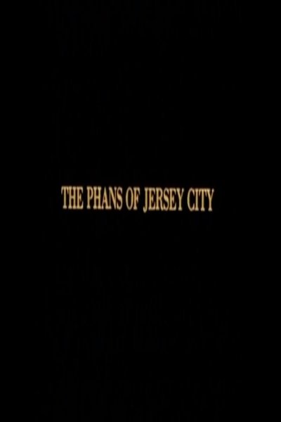 Poster do Filme The Phans of Jersey City
