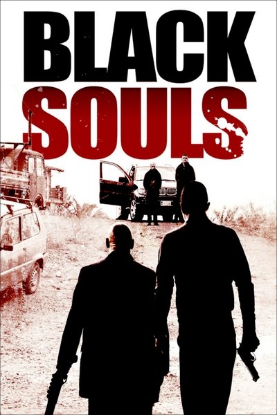 Poster for the movie Black Souls