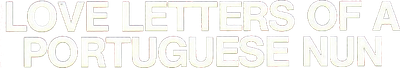 Love Letters of a Portuguese Nun Logo