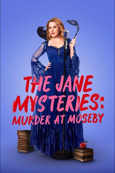 Poster for the movie The Jane Mysteries: Murder at Moseby