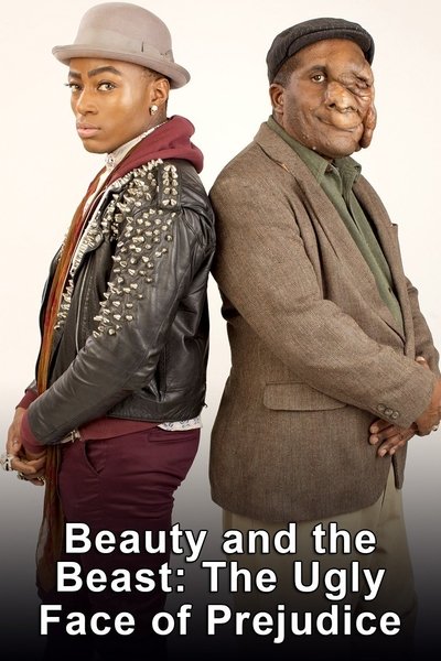 poster for Beauty and the Beast: The Ugly Face of Prejudice