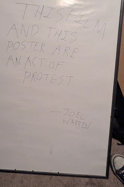 Poster do Filme THIS FILM AND THIS POSTER ARE AN ACT OF PROTEST