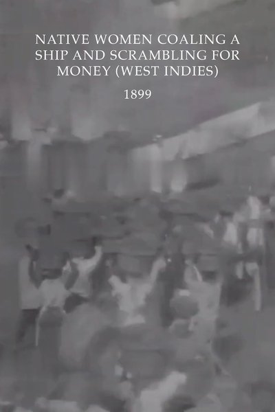 Native Women Coaling a Ship and Scrambling for Money (West Indies)