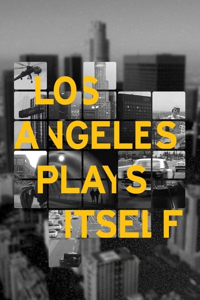 Poster for the movie Los Angeles Plays Itself