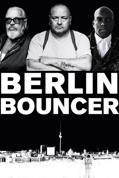 Poster for the movie Berlin Bouncer