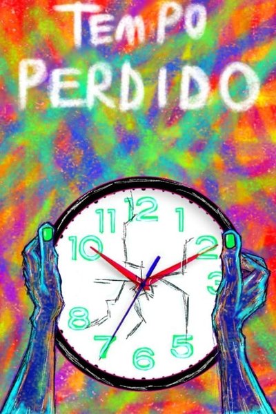 movie poster for Tempo Perdido