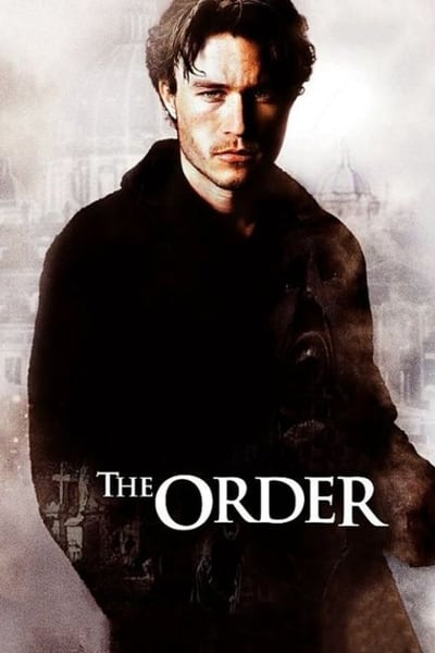 Watch Now!The Order Full Movie Online Torrent
